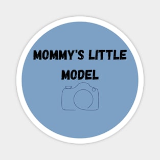 Mommy's Little Model Magnet